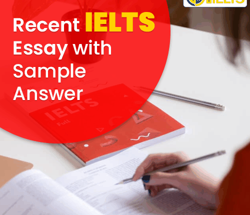 Recent IELTS Task 2 Band 7+Sample