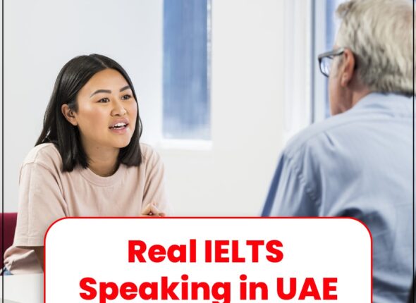 Real IELTS Speaking in UAE